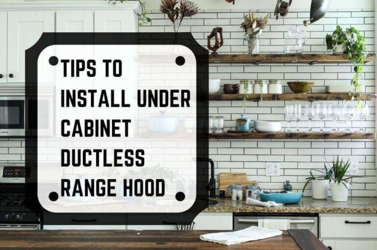 How to Install Under Ductless Range Hood (8 Easy Steps)