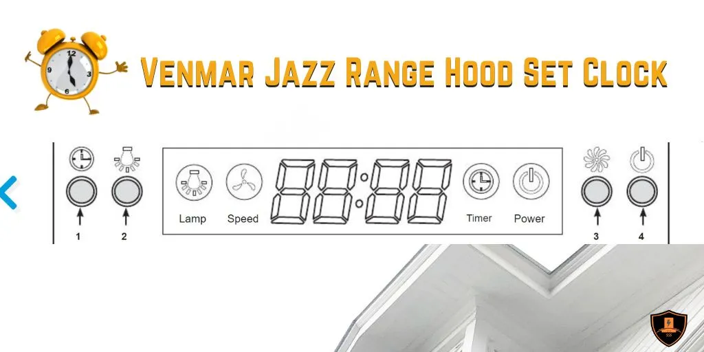 Venmar Jazz Range Hood Set Clock